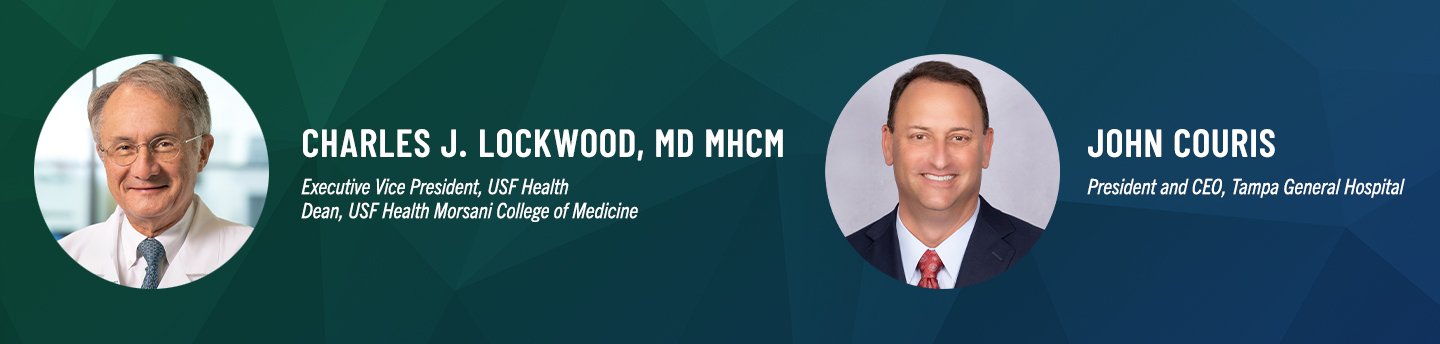 Charles Lockwood MD and CEO John Couris